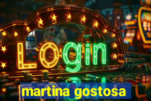 martina gostosa